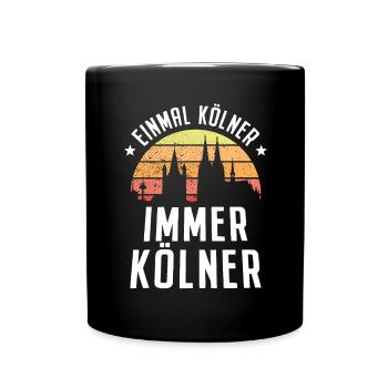 Köln Einmal Kölner Immer Kölner Karneval Kölsch - Tasse einfarbig - Schwarz - Vorne