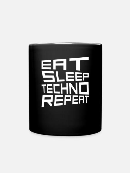 eat sleep techno repeat - Tasse einfarbig - Schwarz