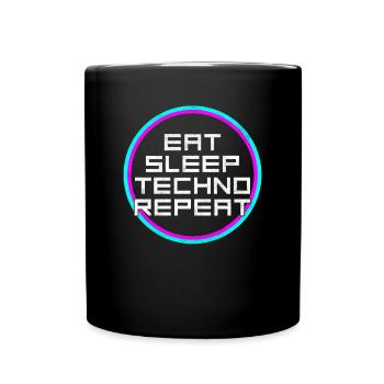 manger du sommeil techno répéter - Mug uni - noir - Devant