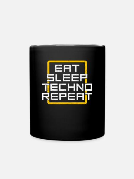 eat sleep techno repeat - Tasse einfarbig - Schwarz