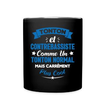 Tonton et Contrebassiste comme un tonton normal - Mug uni - noir - Devant