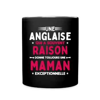 Une anglaise donne toujours maman exceptionnelle - Mug uni - noir - Devant