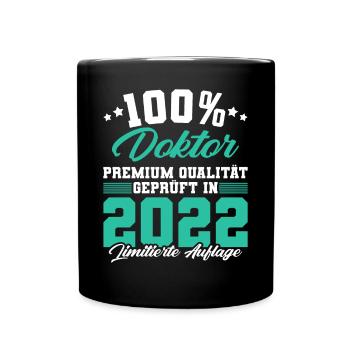 Doktor 2022 Doktorand Promotion Dissertation - Tasse einfarbig - Schwarz - Vorne