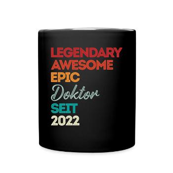 Doktor 2022 Doktorand Promotion Dissertation - Tasse einfarbig - Schwarz - Vorne