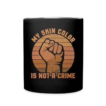 Vintage Ma couleur de peau n’est pas un crime - Mug uni - noir - Devant
