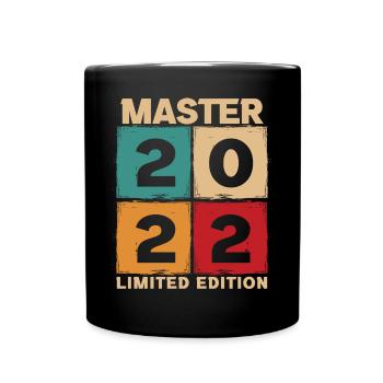 Master 2022 Abschluss Geschenk Studium Absolvent - Tasse einfarbig - Schwarz - Vorne
