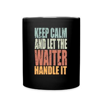 Restez calme Serveur disant Cadeau de serveur - Mug uni - noir - Devant