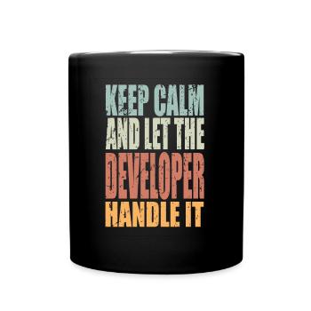 Keep Calm Entwickler Spruch Entwickler Geschenk - Tasse einfarbig - Schwarz - Vorne