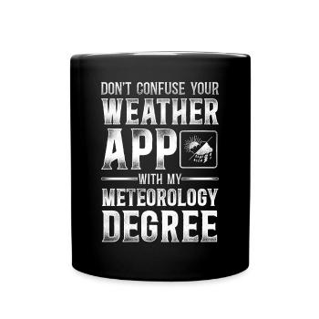 Meteorologist Weather Forecast - Tasse einfarbig - Schwarz - Vorne
