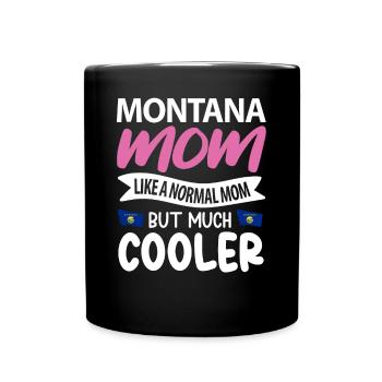 Montana mother gift - Full Colour Mug - black - Front