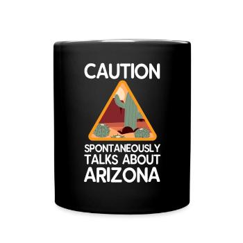Gespräche Über Arizona Gift - Tasse einfarbig - Schwarz - Vorne