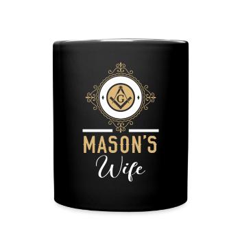 Mason's Wife Freemason Masonic Freemasonry - Full Colour Mug - black - Front