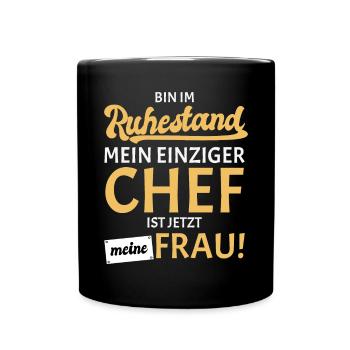 Frau Chef Rentner 2022 2023 - Tasse einfarbig - Schwarz - Vorne