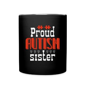 fière sœur autiste - Mug uni - noir - Devant