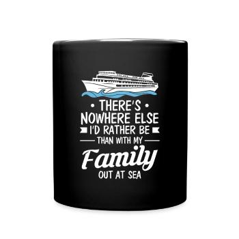 Il n’y a nulle part ailleurs... Chemise de croisière familiale - Mug uni - noir - Devant