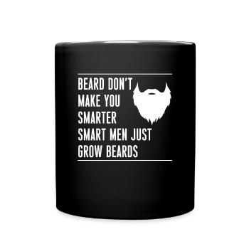 La barbe ne vous rend pas plus intelligents Les hommes intelligents grandissent - Mug uni - noir - Devant