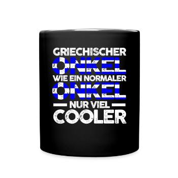 Grieche Onkel Griechenland - Tasse einfarbig - Schwarz - Vorne