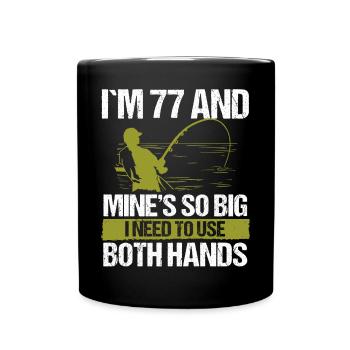 77 Year Old Fishing Lure Fisherman Rod Funny 77 - Full Colour Mug - black - Front