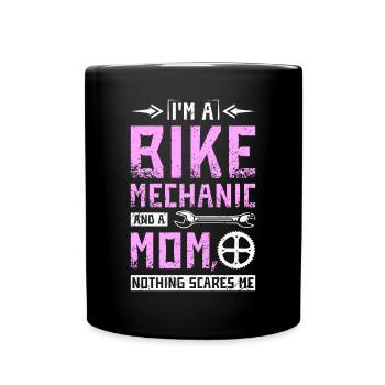 Je suis mécanicienne de vélo et maman rien ne me fait peur - Mug uni - noir - Devant