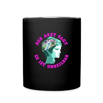 Garten Lustig Spruch Geschenk - Tasse einfarbig - Schwarz - Vorne