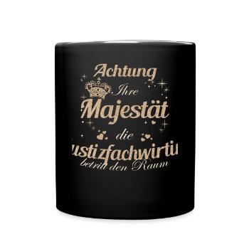 Richtern Frauen-Majestät Damen Justizfachwirtin - Tasse einfarbig - Schwarz - Vorne