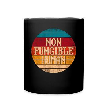 Vintage NFT Art Cypto Men Quote Non Fungible Human - Full Colour Mug - black - Front