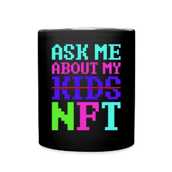 Crypto NFT Fathers Day Funny Kids Gift - Tasse einfarbig - Schwarz - Vorne