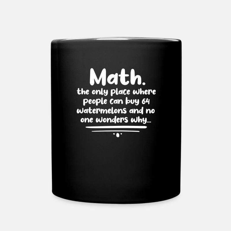 Mathématiques Math Mathématicien Math Professeur Cadeau - Mug uni - noir