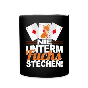 Doppelkopf Nie unterm Fuchs stechen - Tasse einfarbig - Schwarz - Vorne