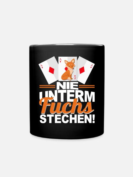 Doppelkopf Nie unterm Fuchs stechen - Tasse einfarbig - Schwarz