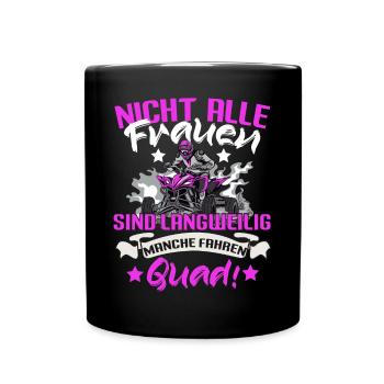 Quadfahrerin Quad fahren Bikerin - Tasse einfarbig - Schwarz - Vorne