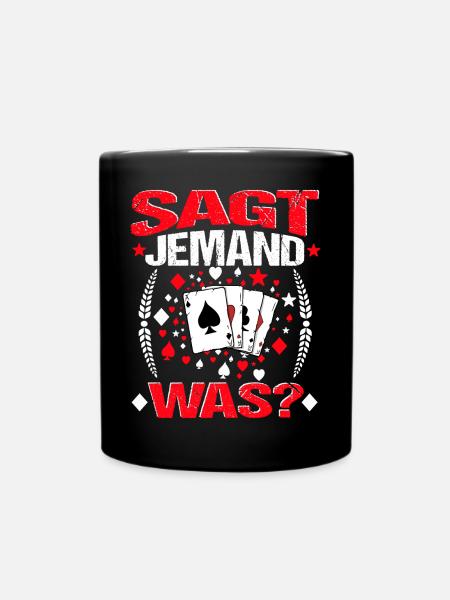 Doppelkopf Doppelkopfrunde Sagt jemand was? - Tasse einfarbig - Schwarz