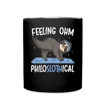 Fühlen Philoslothical Fitness Yoga Meditieren Faultier - Tasse einfarbig - Schwarz - Vorne