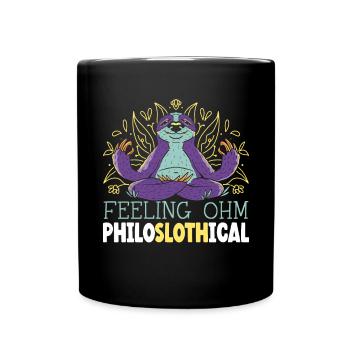 Fühlen Philoslothical Fitness Yoga Meditieren Faultier - Tasse einfarbig - Schwarz - Vorne
