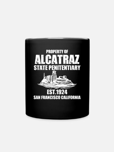 San Francisco Alcatraz Eigentum von Kalifornien - Tasse einfarbig - Schwarz