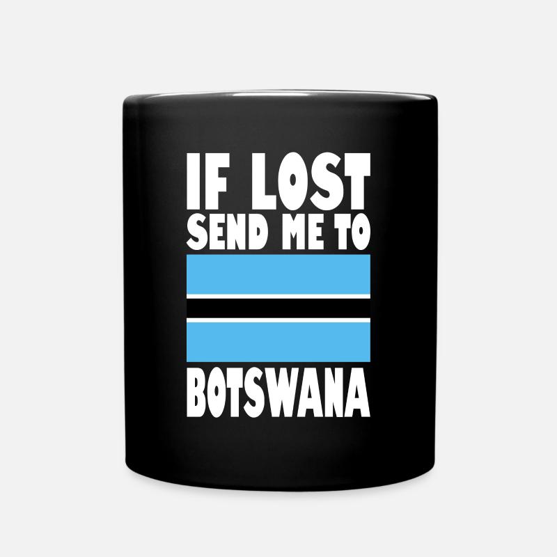 Botswana Flagge Spruch - Tasse einfarbig - Schwarz