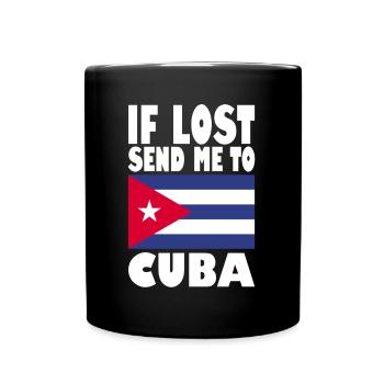 Cuba Flag Saying - Full Colour Mug - black - Front