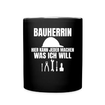 Bauherrin Baustellenoutfit Grundsteinlegung und Ri - Tasse einfarbig - Schwarz - Vorne