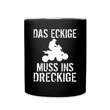 Das Eckige Muss ins Dreckige Sportquad Gelände - Tasse einfarbig - Schwarz - Vorne