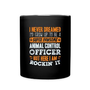 Animal Control Officer Super Pawsome Funny - Full Colour Mug - black - Front