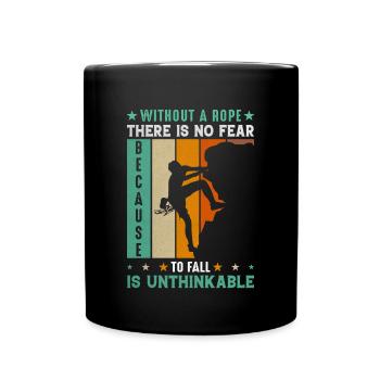 Sans corde, il n’y a pas de peur grimpeur - Mug uni - noir - Devant