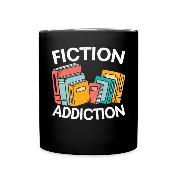 Fiktion Sucht Bücherwurm Buch Liebhaber Bibliophile - Tasse einfarbig - Schwarz - Vorne