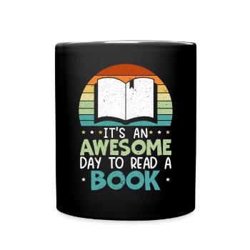 Es ist ein großartiger Tag, um einen Buchwurm zu lesen - Tasse einfarbig - Schwarz - Vorne