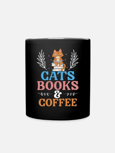 Katzen Bücher und Kaffeetrinker Bookaholic Bücherwurm - Tasse einfarbig - Schwarz