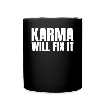 Le karma va réparer la justice en disant - Mug uni - noir - Devant