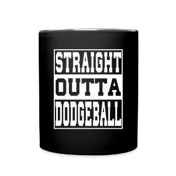 Dodgeball saying funny - Full Colour Mug - black - Front
