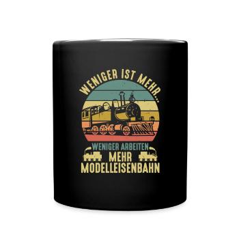 Weniger Arbeiten Mehr Modelleisenbahn Lokomotive - Tasse einfarbig - Schwarz - Vorne
