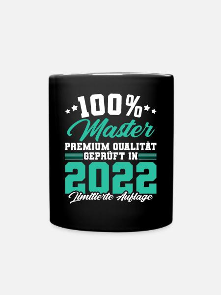 Master 2022 Abschluss Geschenk Studium Absolvent - Tasse einfarbig - Schwarz
