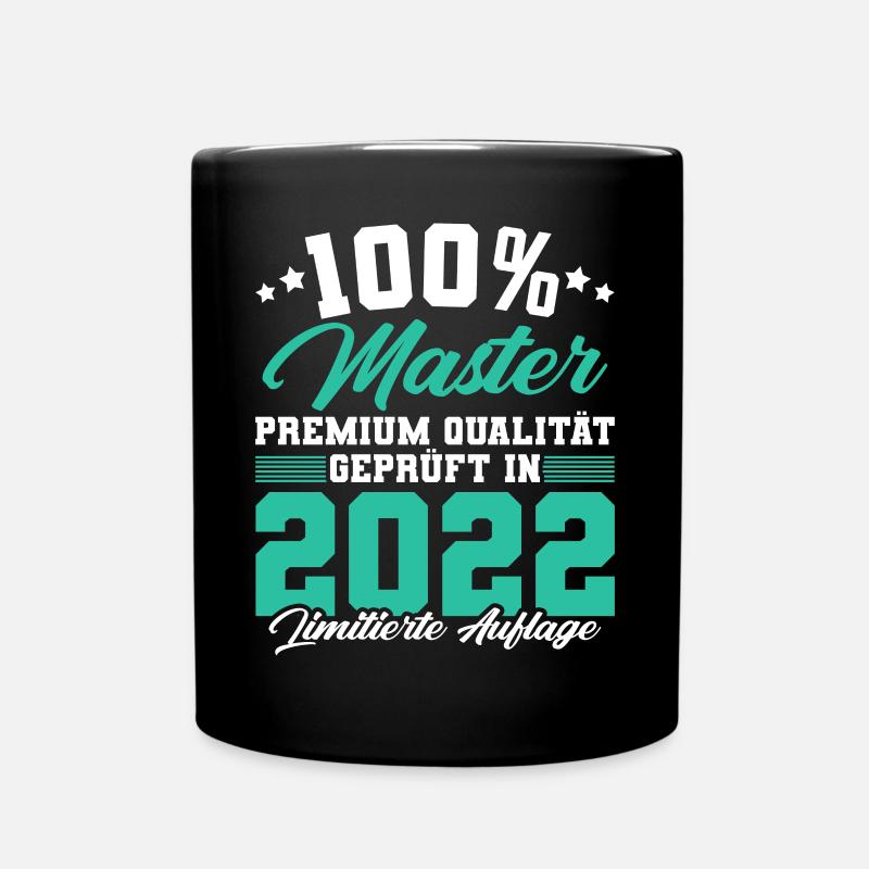 Master 2022 Abschluss Geschenk Studium Absolvent - Tasse einfarbig - Schwarz