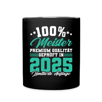 Meister 2025 Mechaniker Meistertitel Geschenk - Tasse einfarbig - Schwarz - Vorne